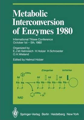 Libro Metabolic Interconversion Of Enzymes 1980 : Interna...
