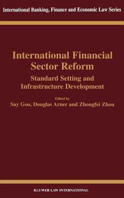 Libro International Financial Sector Reform: Standard Set...