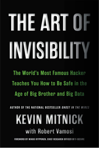 Libro The Art Of Invisibility- Kevin Mitnick-inglés