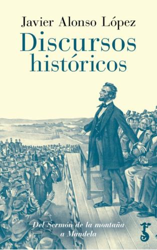 Discursos Historicos, De Alonso Lopez,javier. Editorial Arzalia Ediciones, Tapa Blanda En Español, 2022