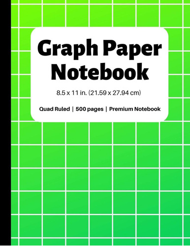 Libro: Graph Paper Notebook: 500 Pages, 4x4 Quad Ruled, Grid