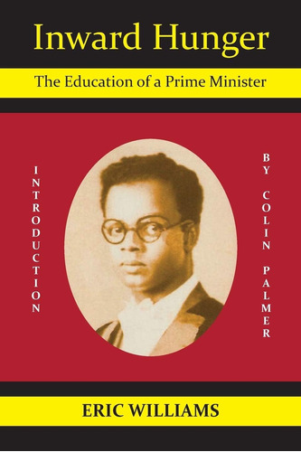 Libro:  Inward Hunger: The Education Of A Prime Minister