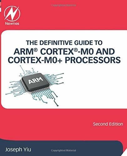 Book : The Definitive Guide To Arm Cortex -m0 And Cortex-m0