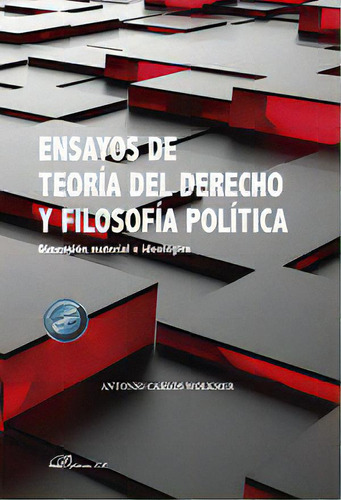 Ensayos De Teoria Del Derecho Y Filosofia Politica, De Wolkmer, Antonio Carlos. Editorial Dykinson, S.l., Tapa Blanda En Español