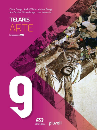 Teláris - Arte - 9º ano, de Pougy, Eliana. Série Projeto Teláris Editora Somos Sistema de Ensino, capa mole em português, 2019