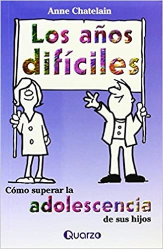 Libro Los Años Dificiles De Anne Chatelain (41)