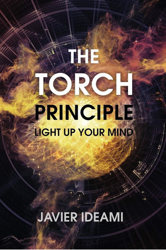 Libro:  The Torch Principle: Up Your Mind