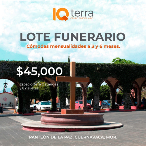 Imagen 1 de 4 de Lotes De 2 Y 3 Gavetas En Panteón La Paz, Cuernavaca