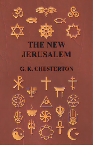 The New Jerusalem, De Chesterton, G. K.. Editorial Baker Pr, Tapa Blanda En Inglés