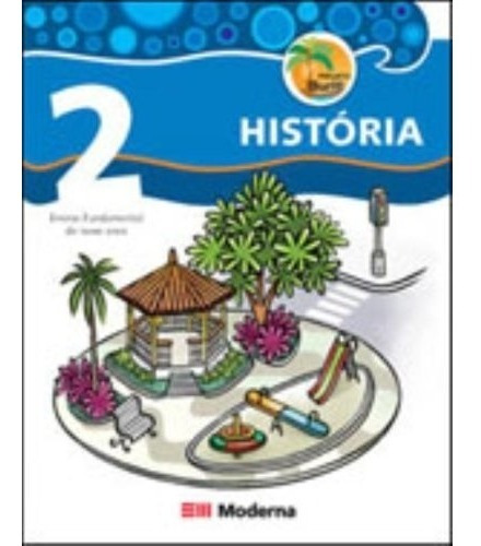 Livro Projeto Buriti Historia - 2º Ano