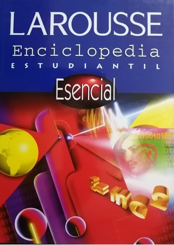 Larousse Enciclopedia Estudiantil Esencial 
