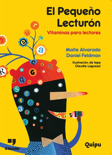 El Pequeño Lecturon. Vitaminas Para Lector - Maite Alvarado