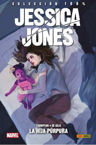 Colecc. 100% Marvel Jessica Jones # 05: La Hija Purpura - Ke