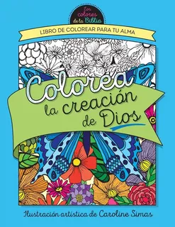 Colorea La Creación De Dios: Libro De Colorear Para Adultos