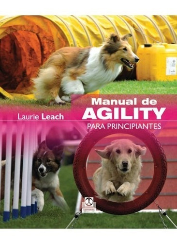 Manual De Agility Para Principiantes - Leach - Paidotribo