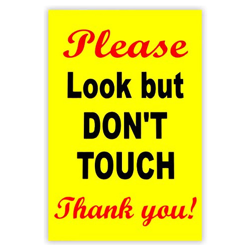 Cartel Con Texto En Inglés «please Look But Do Not Touch», 8