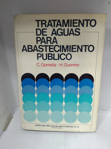 Tratamiento De Aguas Para Abastecimiento Publico