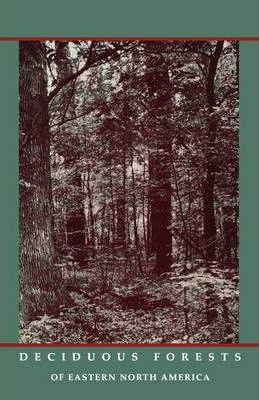 Libro Deciduous Forests Of Eastern North America - E. Luc...