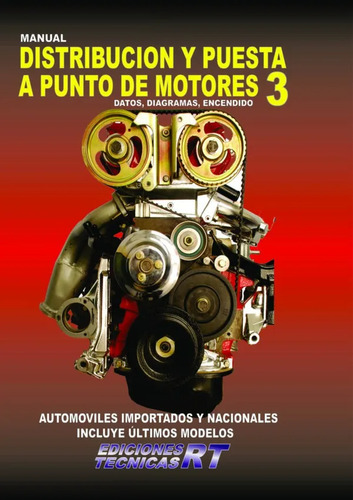 Oferta 4 Manuales Distribucion Puesta Punto Motores N°1-4 Rt