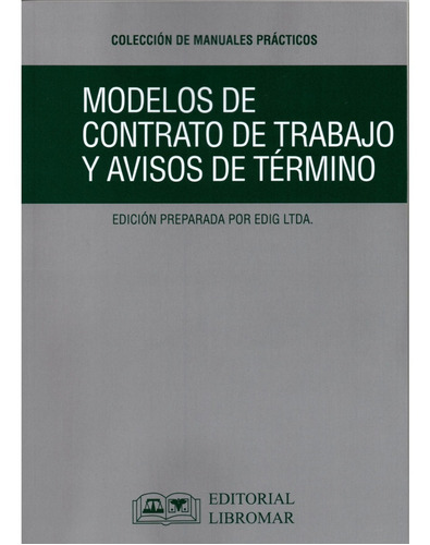 Modelos De Contratos De Trabajo Y Avisos De Término