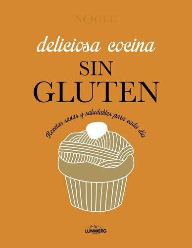 Libro Cocina Sin Gluten