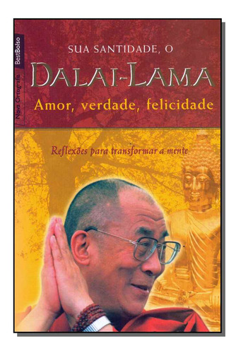 Libro Amor Verdade Felicidade Best Bolso De Lama Dalai Best