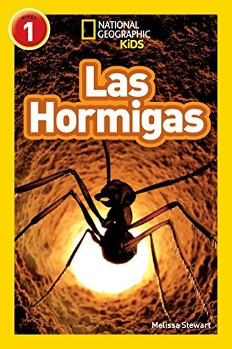 National Geographic Readers Las Hormigas (l1), De Stewart, Meli. Editorial National Geographic Kids, Tapa Blanda En Español, 2018