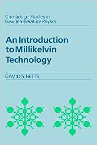 An Introduction To Millikelvin Technology (cambridge Studies