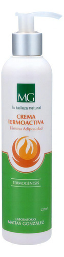  Crema Termoactiva Matías González Quema Grasa Localizada Fragancia Neutro