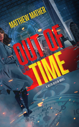 Libro: Out Of Time (the Delta Devlin Novels) (delta Devlin,