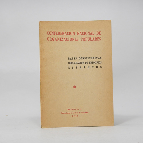 Confederación Nacional De Organizaciones Populares 1943 D1