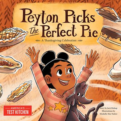 Libro Peyton Picks The Perfect Pie : A Thanksgiving Celeb...