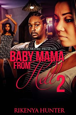 Libro Baby Mama From Hell 2 - Hunter, Rikenya