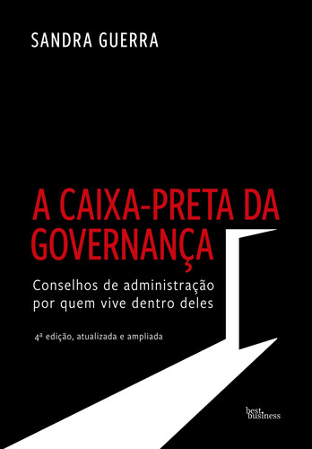 A caixa-preta da governança (edição ampliada), de Guerra, Sandra. Editora Best Seller Ltda, capa dura em português, 2021