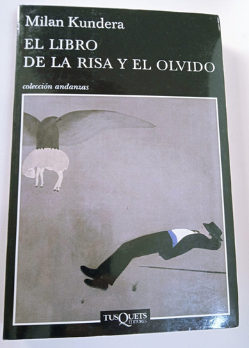 El Libro De La Rosa Y El Olvido Milan Kundera 