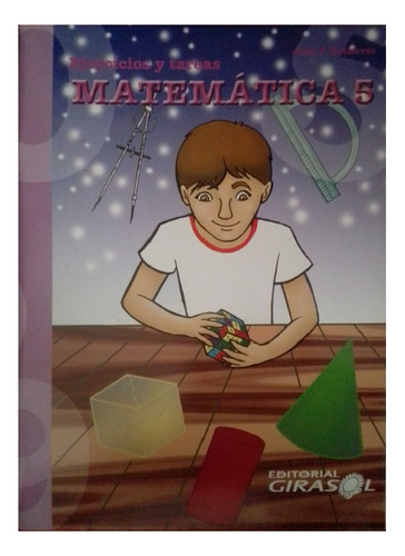 Ejercicios Y Tareas Matemáticas 5 Girasol