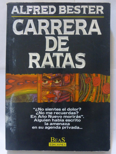 Carrera De Ratas, Alfred Bester,1995, Beas,318pags | MercadoLibre