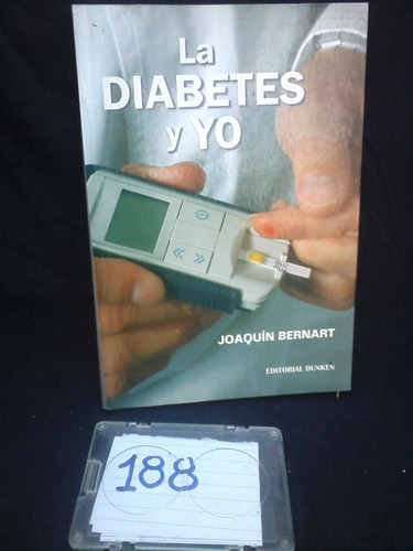 Mi Diabetes Y Yo Juaquin Bernart