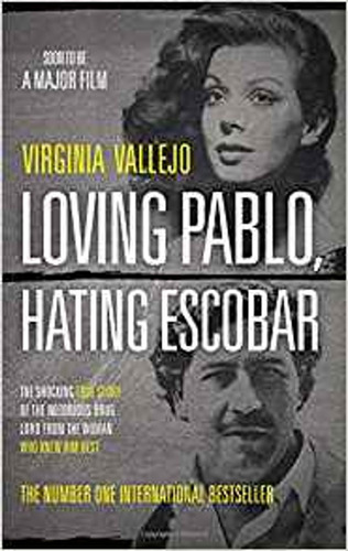 Loving Pablo, Hating Escobar - Canongate
