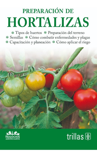 Preparación De Hortalizas Editorial Trillas