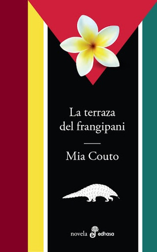 La Terraza De Frangipani - Mia Couto