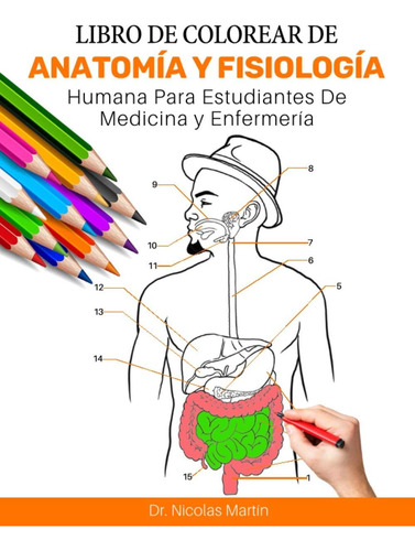 Libro: Libro De Colorear De Anatomía Y Fisiología Humana Par