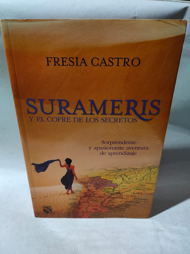 Surameris Y El  Cofre De Los Secretos Fresia Castro