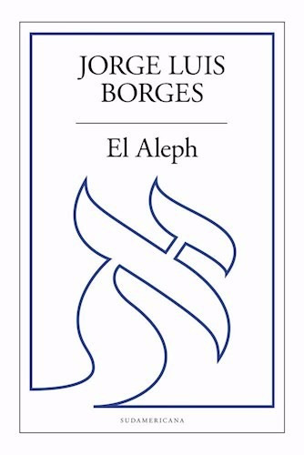 El Aleph - J L Borges - Sudamericana - Libro