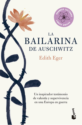 La Bailarina De Auschwitz, De Edith Eger., Vol. 1. Editori 