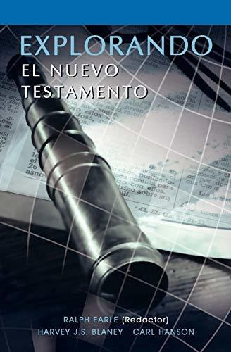 Libro : Explorando El Nuevo Testamento (spanish Exploring..