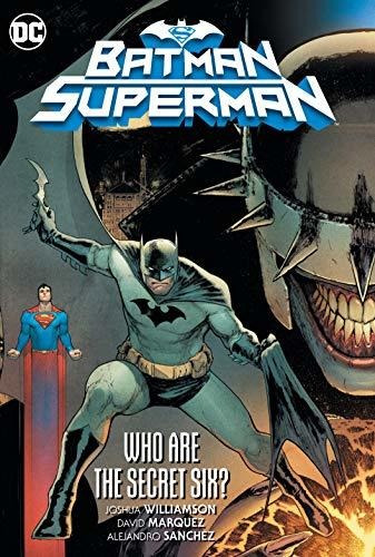 Batman/superman Vol. 1 Who Are The Secret Six?, De Williamson, Joshua. Editorial Dc Comics, Tapa Blanda En Inglés, 2020