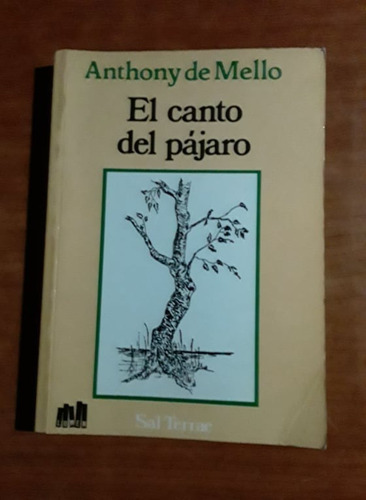 El Canto Del Pajaro - Anthony De Mello - Lumen