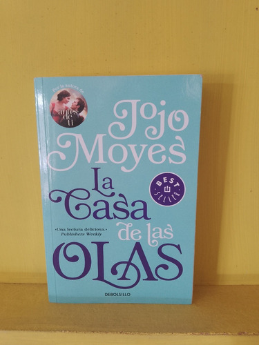 La Casa De Las Olas. Jojo Moyes