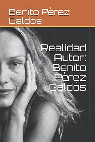 Libro: Realidad Autor: Benito Pérez Galdós (spanish Edition)